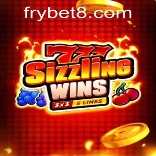 Exploring the Thrills of 777 Sizzling Wins: A Frybet Game