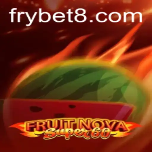 Exploring the Arcade Classic: FruitNovaSuper60 and the Rise of FryBet